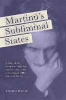 Book Cover for Martinu's Subliminal States by Dr Thomas D Royalty Account Svatos