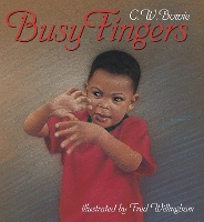 Book Cover for Busy Fingers by C.W. Bowie