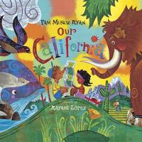 Book Cover for Our California by Pam Muñoz Ryan