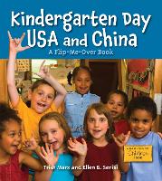 Book Cover for Kindergarten Day USA and China by Trish Marx, Ellen B. Senisi