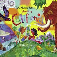 Book Cover for Nuestra California / Our California by Pam Muñoz Ryan