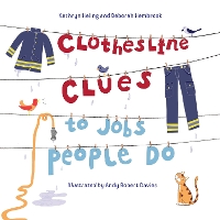 Book Cover for Clothesline Clues to Jobs People Do by Kathryn Heling, Deborah Hembrook