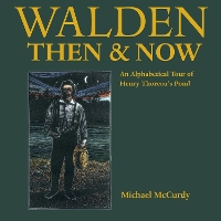 Book Cover for Walden Then & Now by Michael McCurdy