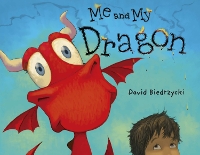 Book Cover for Me and My Dragon by David Biedrzycki