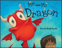 Book Cover for Me and My Dragon by David Biedrzycki