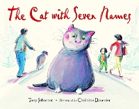 Book Cover for The Cat With Seven Names by Tony Johnston