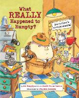 Book Cover for What Really Happened to Humpty? by Jeanie Franz Ransom