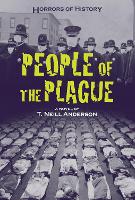 Book Cover for Horrors of History: People of the Plague by T. Neill Anderson