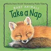 Book Cover for Baby Animals Take a Nap by Marsha Diane Arnold