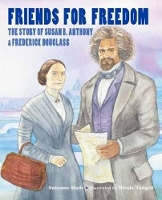 Book Cover for Friends for Freedom by Suzanne Slade