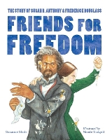 Book Cover for Friends for Freedom by Suzanne Slade