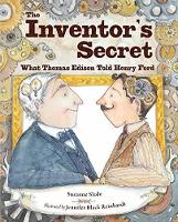 Book Cover for The Inventor's Secret by Suzanne Slade