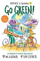 Book Cover for Sydney & Simon: Go Green! by Paul A. Reynolds, Peter H. Reynolds
