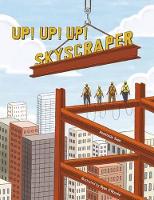 Book Cover for Up! Up! Up! Skyscraper by Anastasia Suen