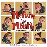 Book Cover for Melvin the Mouth by Katherine Blanc