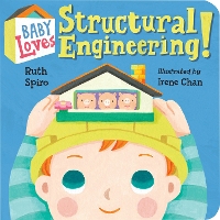 Book Cover for Baby Loves Structural Engineering! by Ruth Spiro