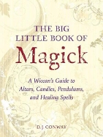 Book Cover for The Big Little Book of Magick by D.J. Conway