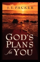 Book Cover for God's Plans for You by J. I. Packer