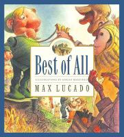 Book Cover for Best of All by Max Lucado, Sergio Martinez