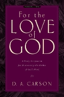 Book Cover for For the Love of God by D. A. Carson