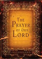 Book Cover for The Prayer of Our Lord by Philip Graham Ryken