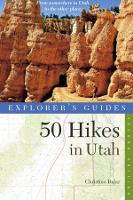 Book Cover for Explorer's Guide 50 Hikes in Utah by Christine Balaz