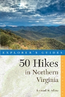 Book Cover for Explorer's Guide 50 Hikes in Northern Virginia by Leonard M. Adkins