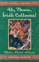 Book Cover for Ah, Those Irish Colleens! by Helen Walsh Folsom