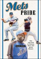 Book Cover for Mets Pride by Alan Ross