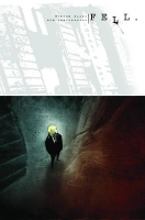 Book Cover for Fell Volume 1: Feral City by Warren Ellis, Ben Templesmith