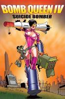 Book Cover for Bomb Queen Volume 4: Suicide Bomber by Jimmie Robinson, Jimmie Robinson