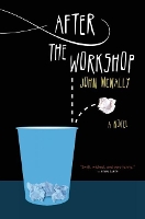 Book Cover for After The Workshop by John Mcnally