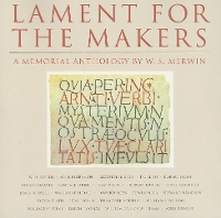 Book Cover for Lament For The Makers by W S Merwin