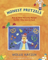 Book Cover for Honest Pretzels by Mollie Katzen