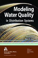 Book Cover for Modeling Water Quality in Distribution Systems by Robert M. Clark