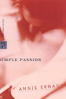 Book Cover for A Simple Passion by Annie Ernaux