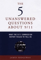 Book Cover for The Five Unanswered Questions About 9/11 by James Ridgeway