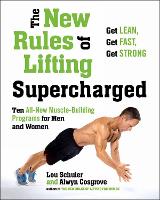 Book Cover for New Rules Of Lifting Supercharged by Lou Schuler, Alwyn Cosgrove