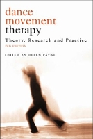 Book Cover for Dance Movement Psychotherapy by Helen (Professor of Psychotherapy, University of Hertfordshire) Payne