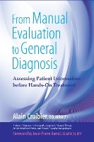 Book Cover for From Manual Evaluation to General Diagnosis by Alain Croibier, JeanPierre Barral