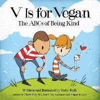 Book Cover for V Is for Vegan by Ruby Roth