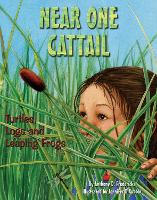 Book Cover for Near One Cattail by Anthony D. Fredericks