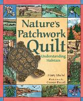 Book Cover for Nature's Patchwork Quilt by Mary Miché