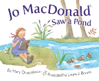 Book Cover for Jo MacDonald Saw a Pond by Mary Quattlebaum