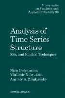 Book Cover for Analysis of Time Series Structure by Nina St Petersburg University, Russia Golyandina, Vladimir St Petersburg University, Russia Nekrutkin, Anato Zhigljavsky