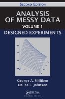 Book Cover for Analysis of Messy Data Volume 1 by George A. (Kansas State University, Manhattan, Kansas, USA) Milliken, Dallas E. (Kansas State University, Manhattan, K Johnson