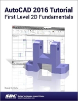 Book Cover for AutoCAD 2016 Tutorial First Level 2D Fundamentals by Randy Shih