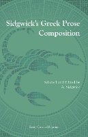 Book Cover for Sidgwick's Greek Prose Composition by A. Sidgwick