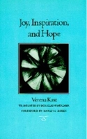 Book Cover for Joy, Inspiration, and Hope by Verena Kast, David H. Rosen