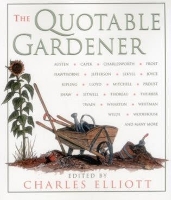 Book Cover for Quotable Gardener by Charles Elliott